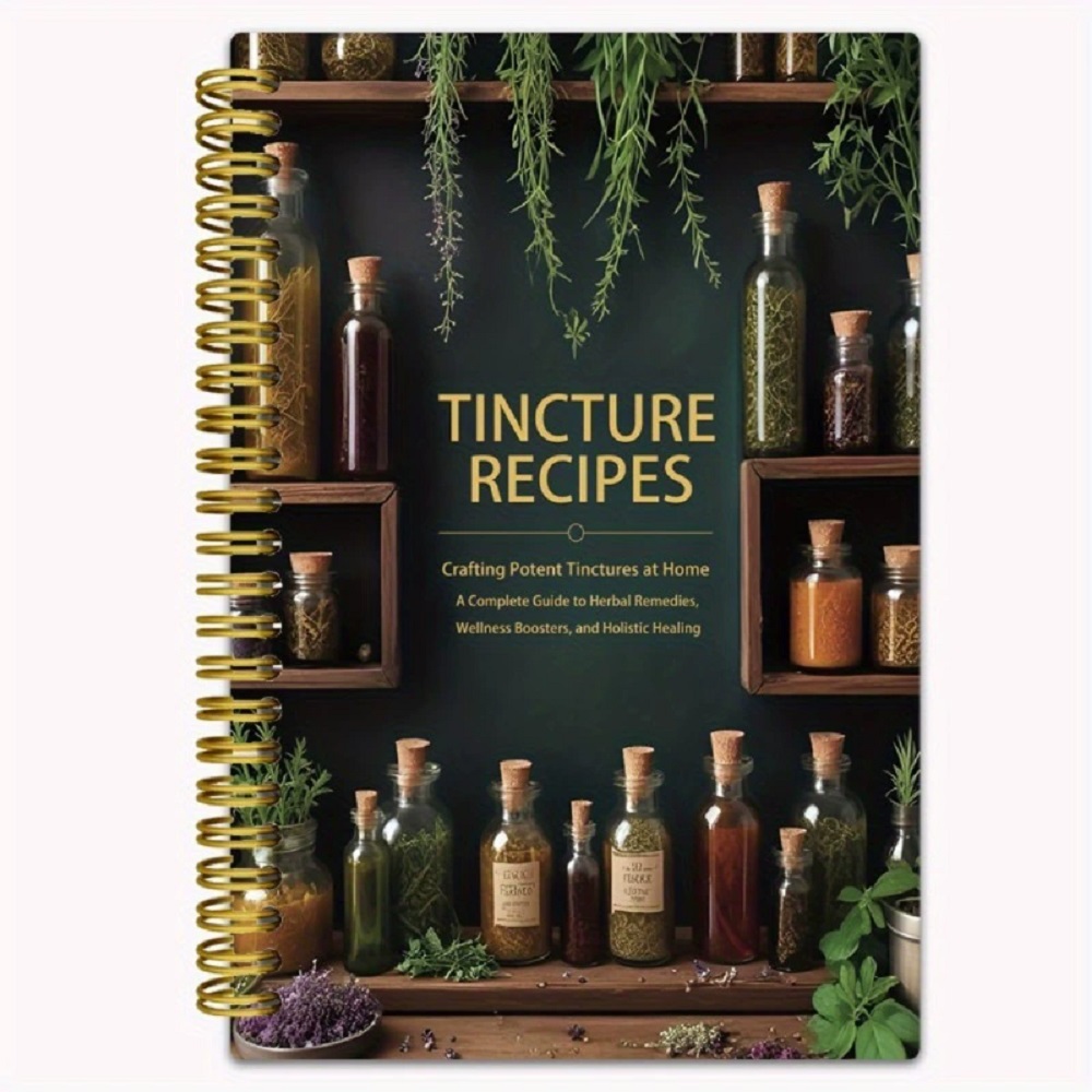 Tincture Tarifleri Kitabı Evde - Herbal Wellness Remedy incelemesi ve fiyatı